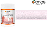 Orange Naturals - Kids Organic Fibre, 150g Powder 30-Servings - Supports Healthy Gut, Healthy and Regular Bowel Movements and Promotes Overall Health - Tasteless and Mixes Easily - Vegan and Non-GMO