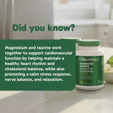 Organika Canadian-Made Magnesium Taurate - Heart & Muscle Function Support | Chelated with Taurine | Gentle on Digestion | Energy & Electrolyte Support | 180 Vegetarian Capsules