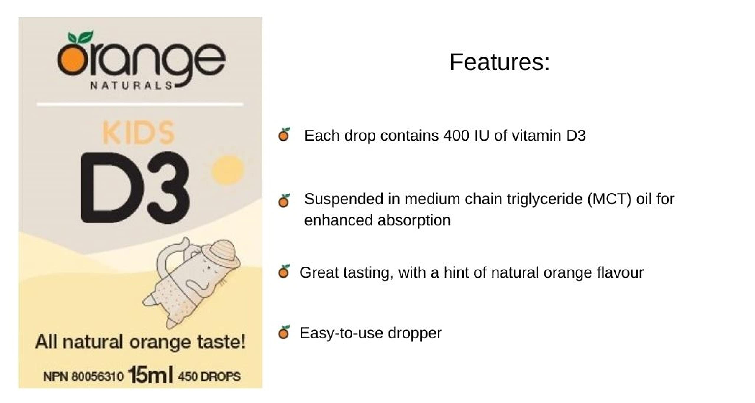Orange Naturals - Kids Vitamin D3 Drops 400IU Liquid, 15ml 450-Servings - Natural Orange Flavour - Cholecalciferol Vitamin D3 Liquid Drops for Kids - Bone Health, Teeth Health & Immune System Support