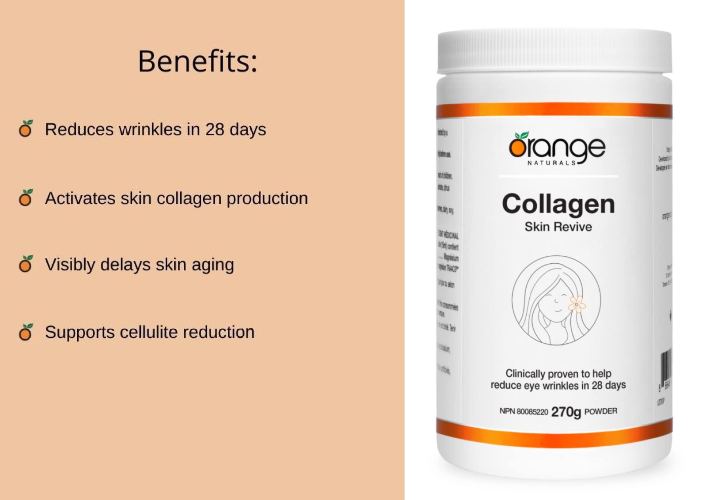 Orange Naturals - Collagen Skin Revive - 270g Powder Supplement for Women - Helps Reduce Eye Wrinkles, Fine Lines, Antiaging and Improve Nail Growth - Bioactive Peptides Hydrolyzed - Enhanced Non GMO