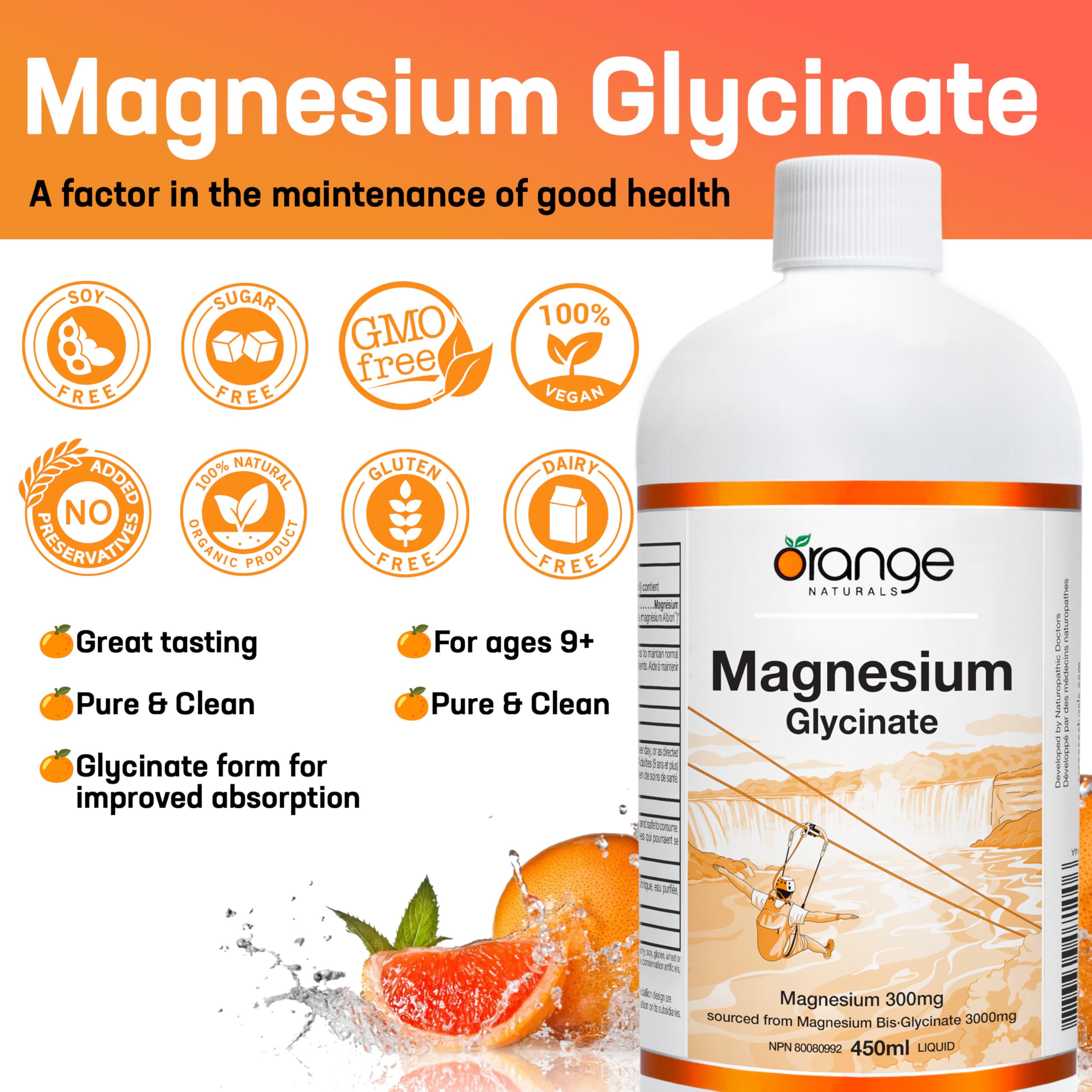 Orange Naturals - Magnesium Glycinate Liquid, 450ml 30-Servings Natural Citrus Flavour - Helps to Maintain Bones and Teeth and Proper Muscle Function - Promotes Relaxation & Calmness - Vegan & Non-GMO